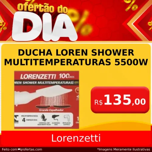 CHUVEIRO ELETRICO - Ducha Loren Shower Multitemperaturas 5500w -Ducha Loren Shower Multite