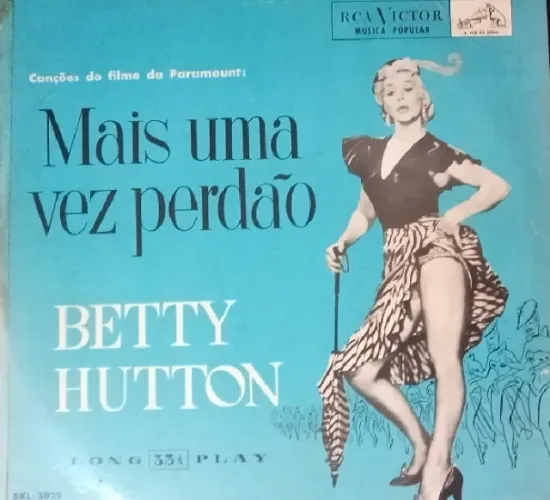 Disco da Betty Hutton - Filme Mais Uma Vez Perdão - Raridade - É vintage