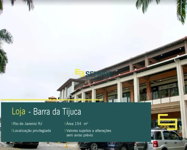 Loja para alugar na Barra da Tijuca Rio de Janeiro/ RJ