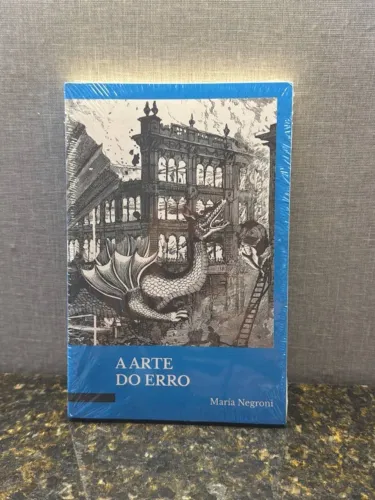 A Arte do Erro - Mária Negroni