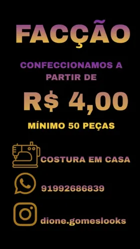 FACÇÃO A PARTIR DE R$ 4,00