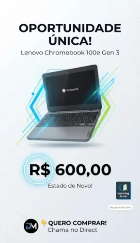 Notebooks Lenovo Chromebook e CCE Win (Ótimo Custo-Benefício para Estudos e Trabalho)