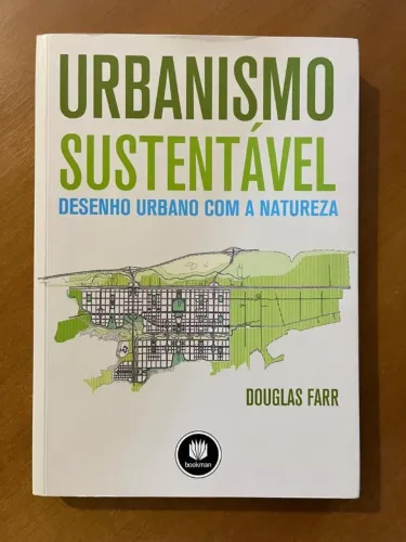 Livro | urbanismo sustentável: desenho urbano com a natureza | douglas farr
