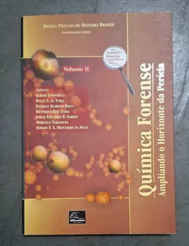 Química Forense (Regina P O Branco) v II