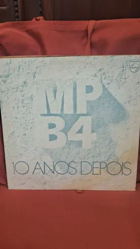 disco de vinil (LP) "10 Anos Depois" do grupo MPB4