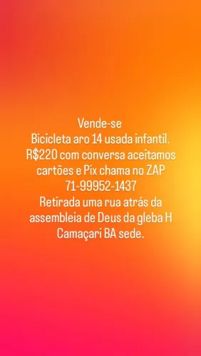 Bicicleta aro 14 R$220 com conversa retirada no bairro gleba H Camaçari BA sede