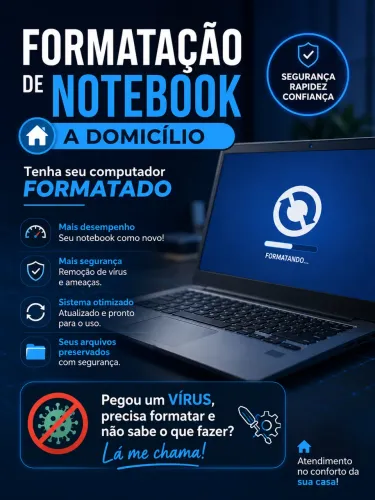 FORMATAÇÃO DE NOTEBOOK OU COMPUTADOR A DOMICÍLIO 