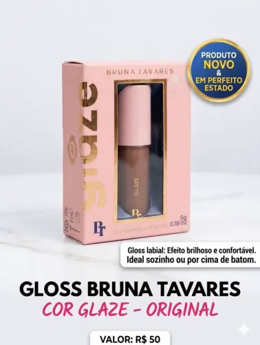 BT Gloss Bruna Tavares Glaze Original Lacrado