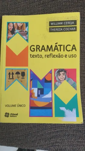 Gramática Texto, Reflexão e Uso - William Cereja e Thereza <br>William Cereja; Thereza Cochar