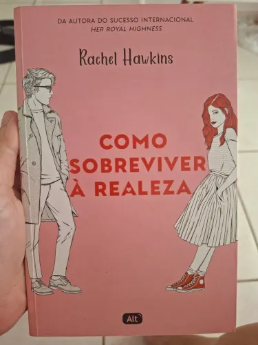 Livro Como Sobreviver à Realeza - Rachel Hawkins