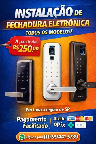 Instalação de fechadura eletrônica todos os modelos a partir de R$ 250,00