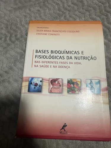 BASES BIOQUÍMICAS E FISIOLÓGICAS DA NUTRIÇÃO