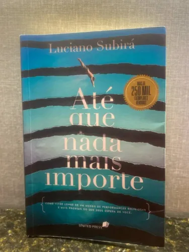 Até que nada mais importe - Luciano Subirá