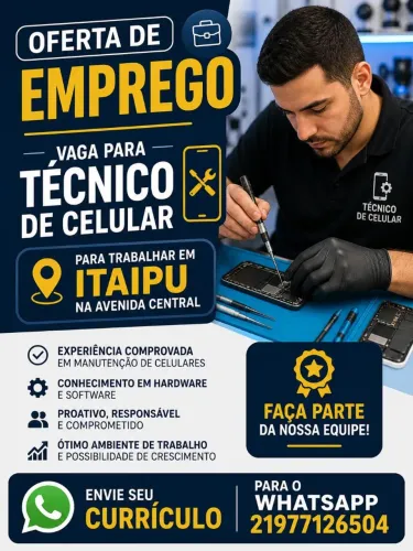 Vaga pra técnico de celular em Itaipu Niterói 