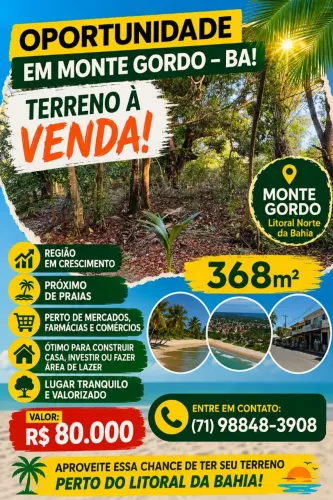 Vendo terreno com 368m² em uma excelente localização em Monte Gordo!