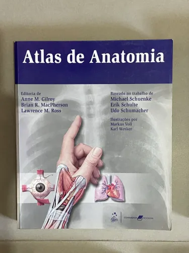 Livro Atlas de Anatomia - Anne M. Gilroy - 1ª Edição