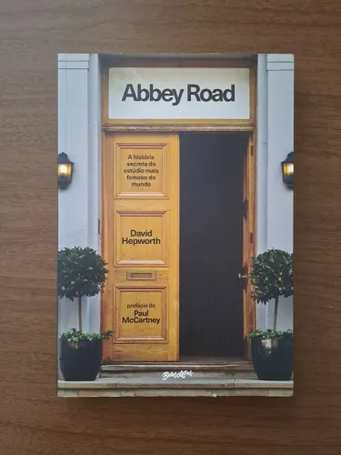 Livro Abbey Road A História Secreta do Estúdio Mais Famoso do Mundo