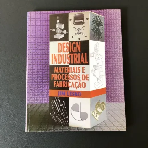 Livro Design Industrial - Materiais e Processos de Fabricação