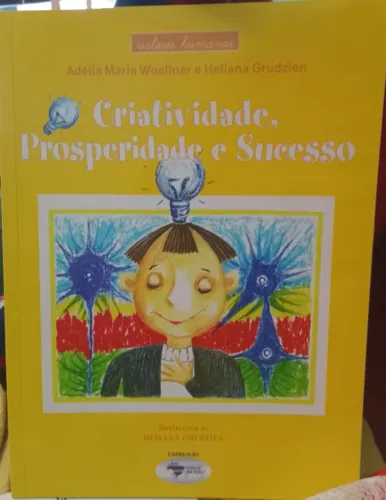 Livro Criatividade Prosperidade e Sucesso 