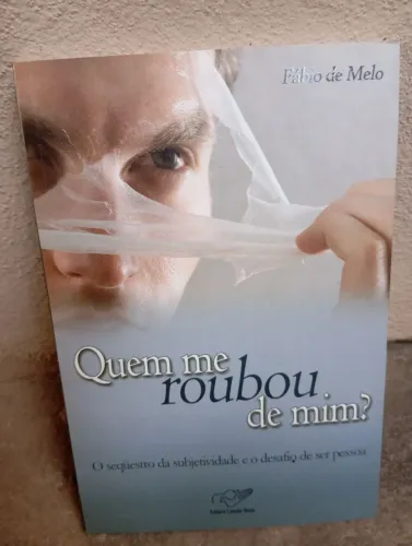 Quem me roubou de mim? - Padre Fábio de Melo 