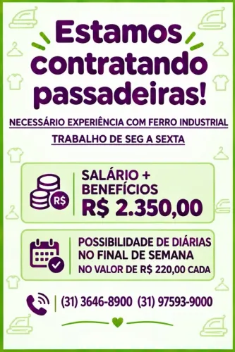 Estamos contratando passadeiras profissionais