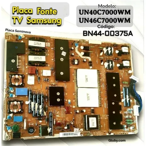 PLACA FONTE TV SAMSUNG MODELOS UN40C7000WM UN46C7000MW CÓDIGO: BN44-00375A