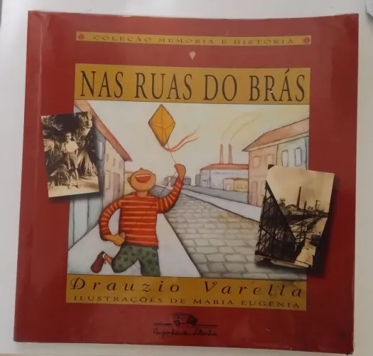 Nas Ruas do Brás - Drauzio Varella