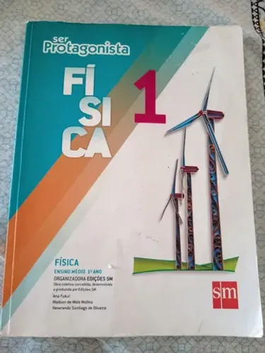 Livro Física Ser Protagonista 1o ano ensino médio 2a edição