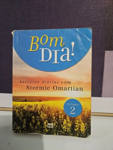 Bom Dia! Leituras Diárias com Stormie Omartian - Volume 2