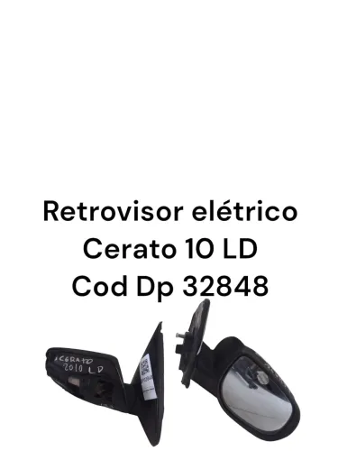 Retrovisor Elétrico Cerato 10 Ld Cod Dp 32848