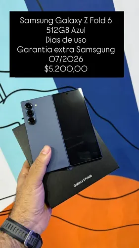 Samsung Galaxy Z Fold 6 / Azul / 512 GB / Garantia Extra Samsung 07/2026 / R$ 5.200,00