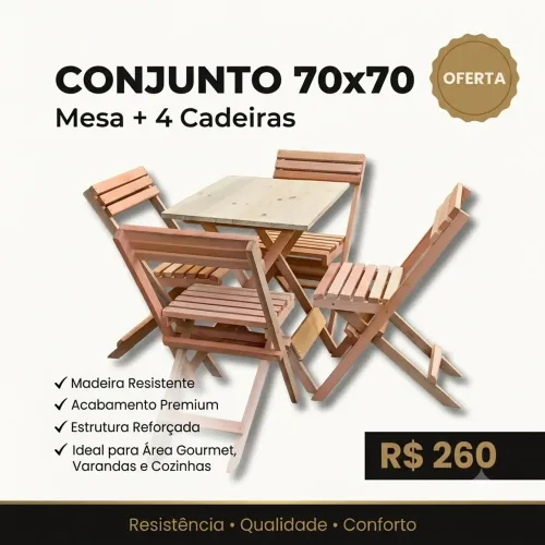Conjunto Mesa 70x70 em Madeira + 4 Cadeiras | R$ 260