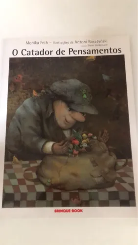 O Catador de Pensamentos - Livro Infantil