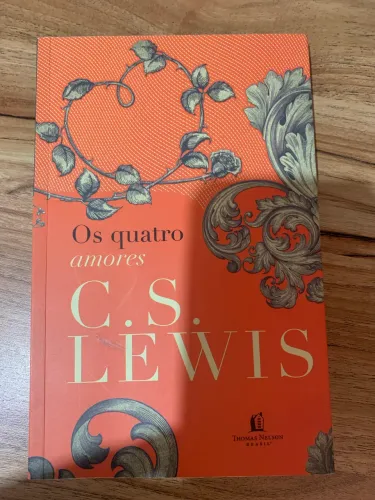 Livro Os Quatro Amores De C.S. Lewis