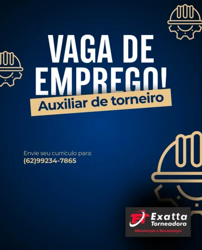 Contrata - se Auxiliar de Torneiro