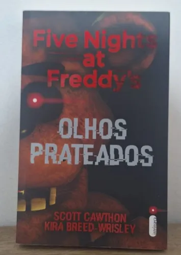 Livro: Olhos prateados: Five Nights At Freddy's 1