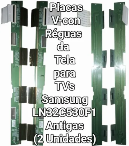 Placas V-con para TVs Samsung LN32C530F1 Antigas