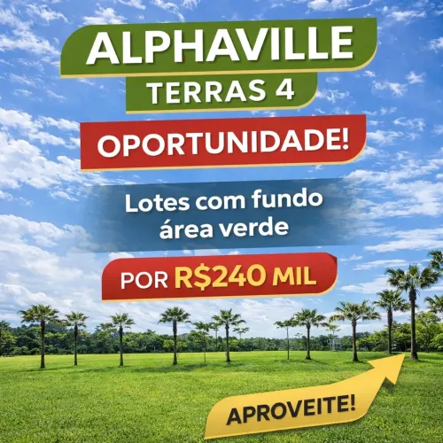 TERRAS 4 , OPORTUNIDADE, LOTE FUNDO ÁREA VERDE !