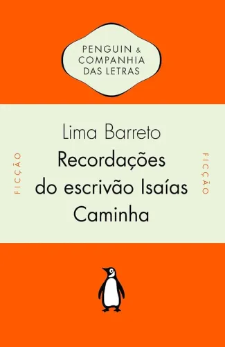 Recordações do escrivão Isaías Caminha - Lima Barreto