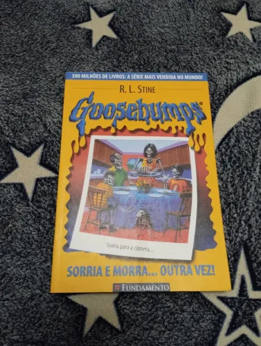 Goosebumps sorria e morra outra vez 
