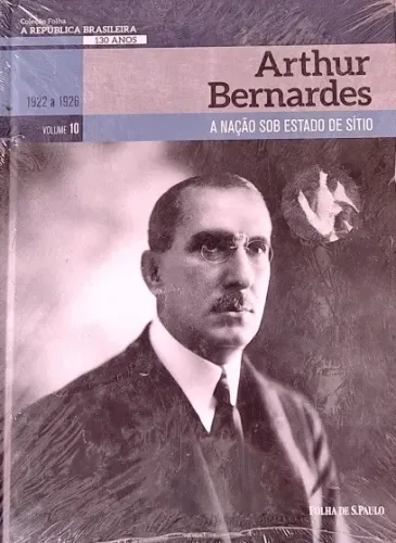 Livro "Arthur Bernardes", Coleção Folha A República Brasileira