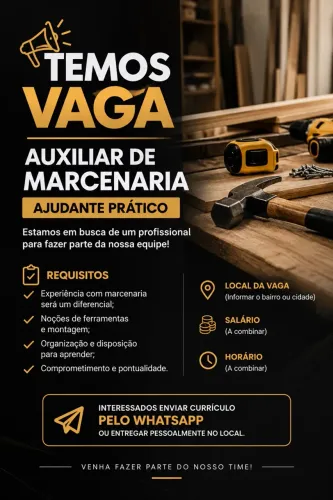 Vaga pra auxiliar de marcenaria