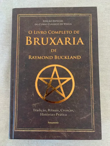 O Livro Completo de Bruxaria - Raymond Buckland