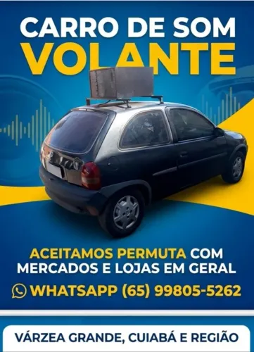 CARRO DE SOM Propaganda R$ 100.00 por hora de Propaganda - Aceita Permuta MERCADOS e LOJAS