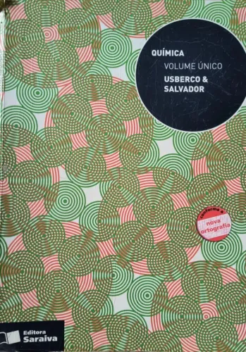 Livro "Química - Volume Único", Usberco & Salvador (Editora Saraiva)