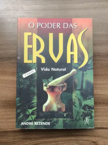 O Poder das Ervas