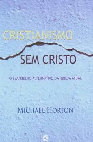 CRISTIANISMO SEM CRISTO(NOVO!! LACRADO!!!)+ LIVRO PURITANO ETERNIDADE..
