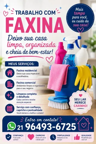 ? Faço Faxina Residencial - Capricho, Confiança e Preço Justo!