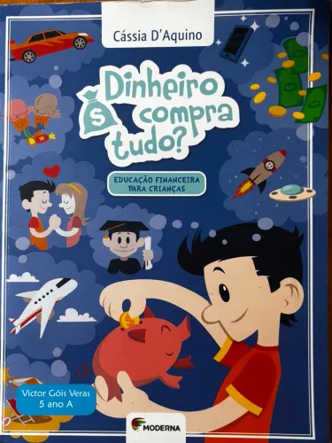 Livro dinheiro compra tudo