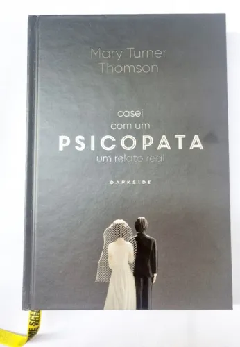 Livro Casei com um Psicopata DarkSide Books Crime Scene